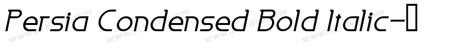 Persia Condensed Bold Italic字体转换